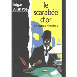 Le scarabée d'or : Et autres histoires