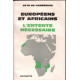 Europeens et africains : l'entente necessaire