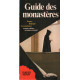 Guide des monastères