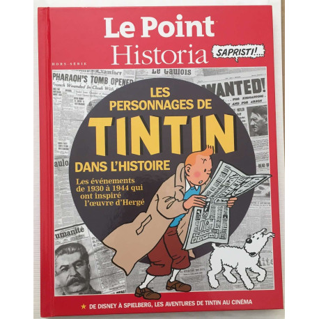 Les personnages de Tintin dans l'histoire : les événements de 1930...