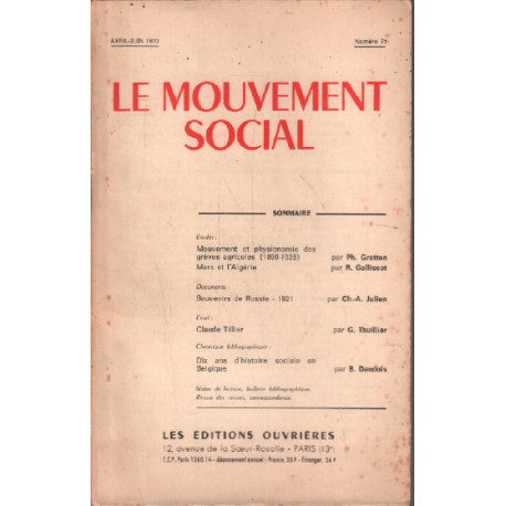 Le mouvement social n° 71 / mouvement et physionomie des grèves...