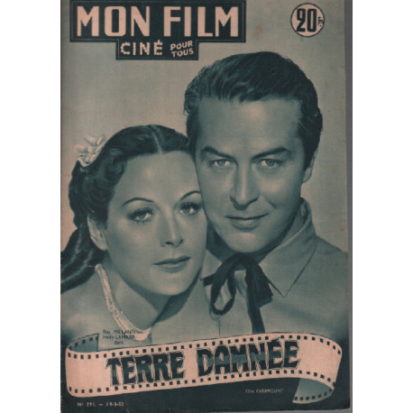 Terre damnée / revue mon film n° 291 ray milland hedy lamarr