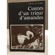 Contes d'un trieur d'amandes