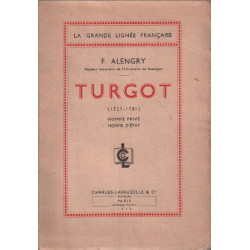 Turgot (1727-1781 ) homme privé homme d'etat