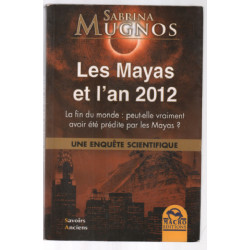 Les Mayas et l'an 2012