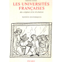 Les universités françaises des origines à la révolution