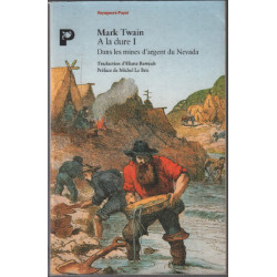 A la dure tome 1 : Dans les mines d'argent du Névada