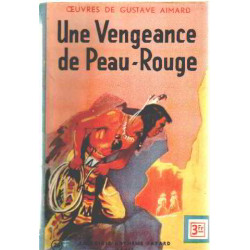 Une vengeance de peau-rouge