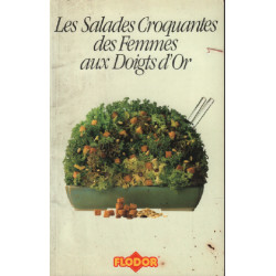 Les salades croquantes des femmes aux doigts d'or