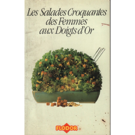 Les salades croquantes des femmes aux doigts d'or