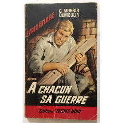 A chacun sa guerre