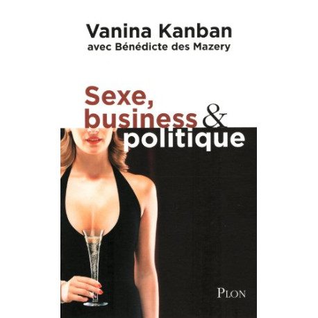 Sexe business et politique