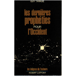 Les derrnieres propheties pour l'occident