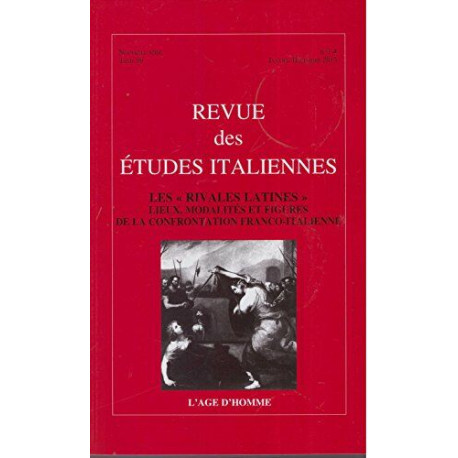 Revue des etudes italiennes tome 59 / les rivales latines