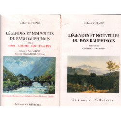 Légendes et nouvelles du pays dauphinois / tome 1 et 2 (isere...