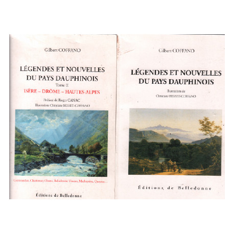 Légendes et nouvelles du pays dauphinois / tome 1 et 2 (isere...