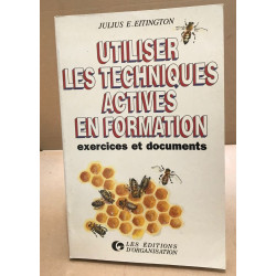 Utiliser techniques actives