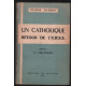 Un catholique : retour de l'URSS