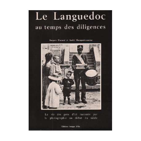 Le languedoc au temps des diligences