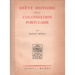 Brève histoire de la colonisation portugaise