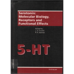 Serotonin: Molecular Biology Receptors and Functional Effects