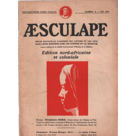 Aesculape / edition nord -africaine et coloniale / mai 1934 /...