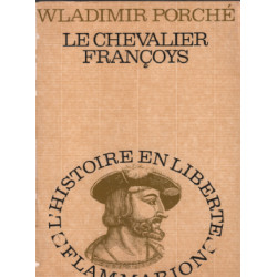 Le chevalier francoys