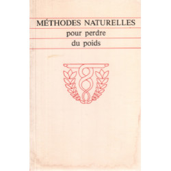 Methodes naturelles pour perdre du poids / 29 regimes leurs...