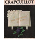 Le crapouillot n° special : le meilleur commerce du monde : les...