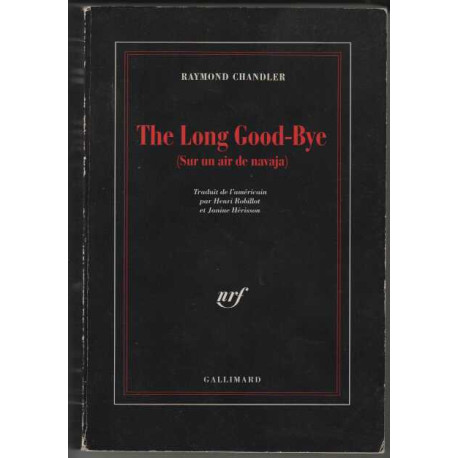 The long good-bye ( littérature française )