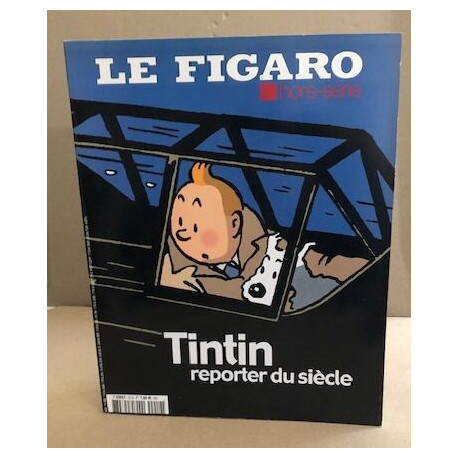 Tintin reporter du siecle