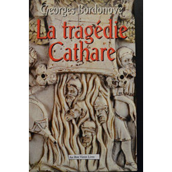 La Tragedie cathare