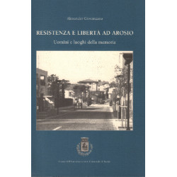 Resitenza e liberta ad arosio