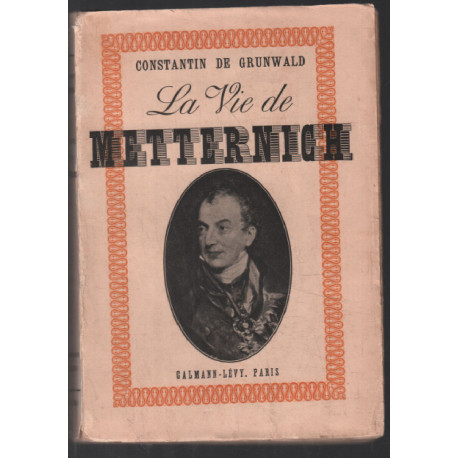 La vie de Metternich (1938)