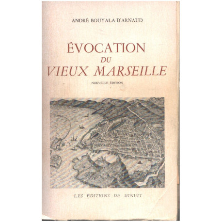 Evocation du vieux marseille