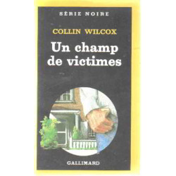 Un champ de victimes