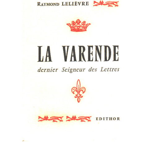 La varende dernier seigneur des lettres