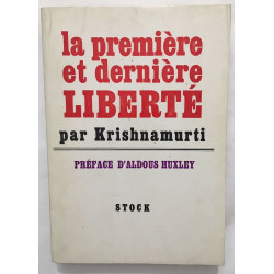 La première et dernière liberté