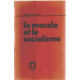 La morale et le socialisme