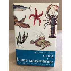 Guide de la faune sous marine des cotes méditerranéennes