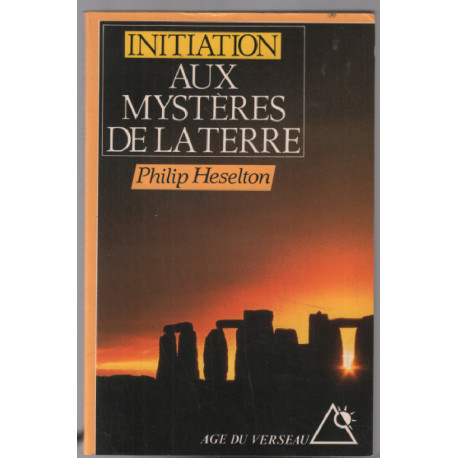 Initiation Aux Mysteres De La Terre