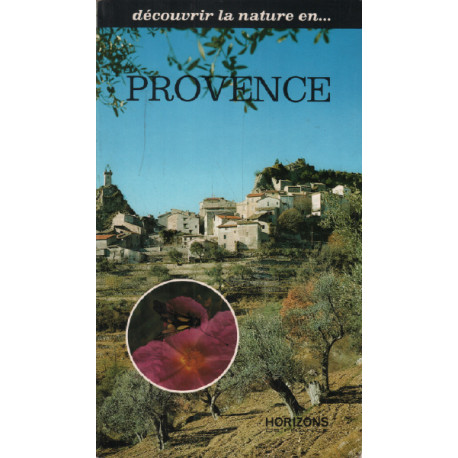 Decouvrir la nature en provence