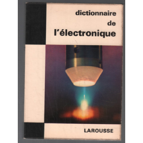 Dictionnaire de l'électronique