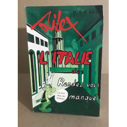 Revue silex n° 5-6 / l'italie des rensez-vous manqués