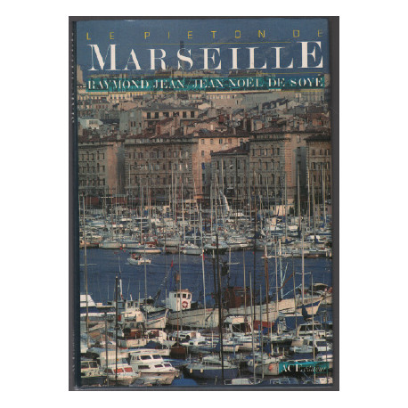 Le piéton de Marseille