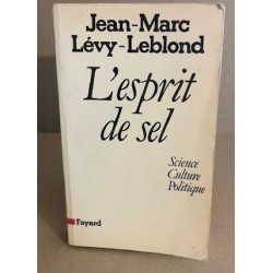 L'esprit De Sel- Science Culture Politique