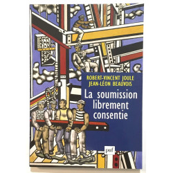 La soumission librement consentie