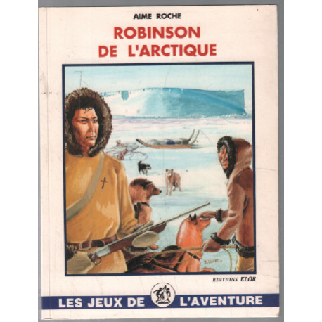 Robinson de l'Arctique