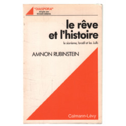 Le reve et l'histoire