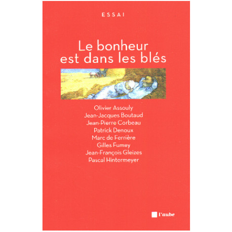 Le bonheur est dans les blés